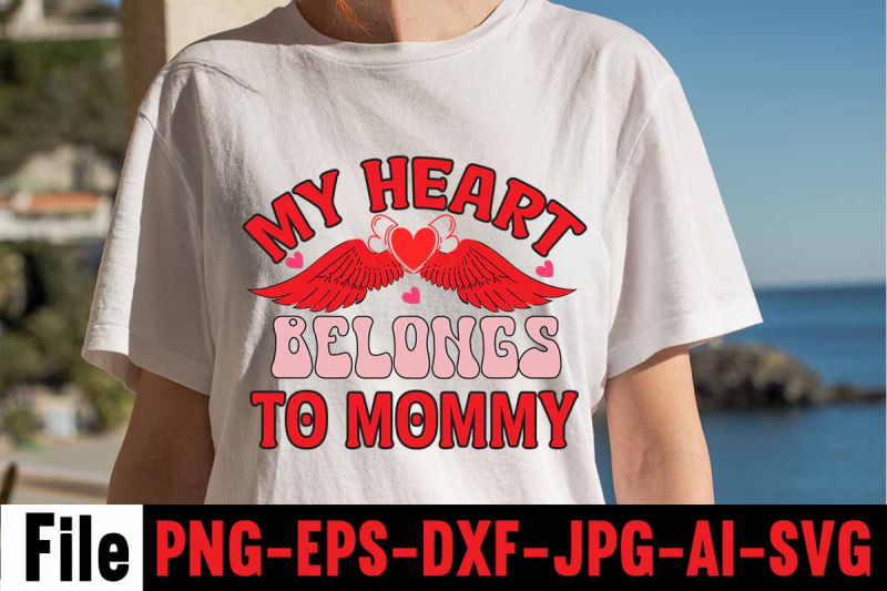 my-heart-belongs-to-mommy-svg-cut-file