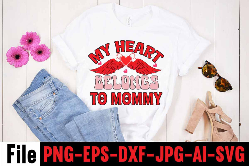 my-heart-belongs-to-mommy-svg-cut-file