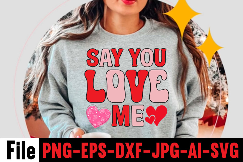 say-you-love-me-svg-cut-file