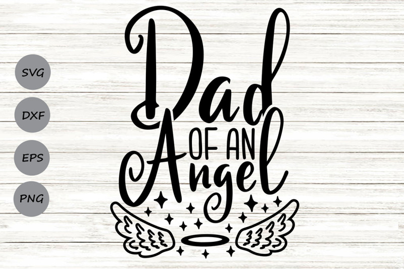 dad-of-an-angel-svg-memorial-svg-in-loving-memory-svg-angel-wings