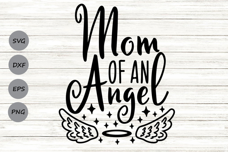 mom-of-an-angel-svg-memorial-svg-in-loving-memory-svg-angel-wings