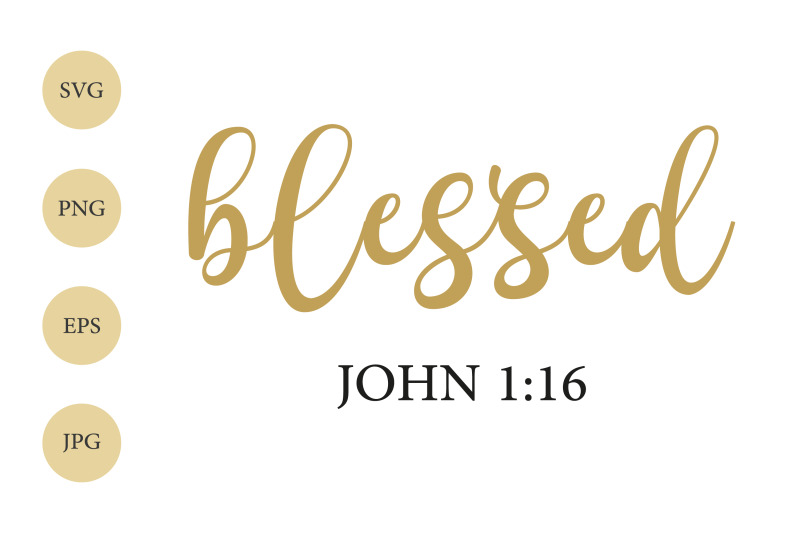 blessed-svg-john-1-16-blessed-shirt-svg-christian-svg