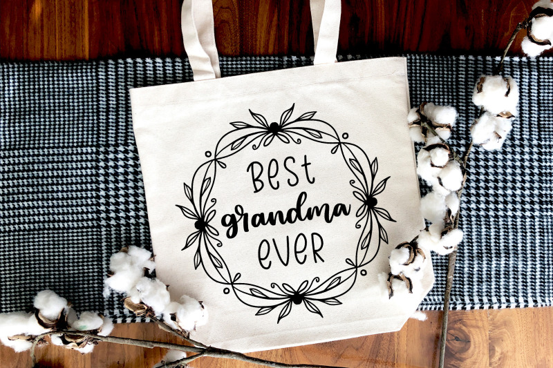 best-mom-ever-svg-best-grandma-ever