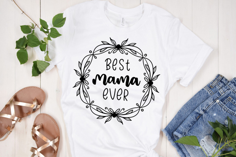 best-mom-ever-svg-best-mama-ever