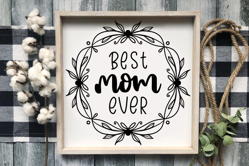 best-mom-ever-svg-best-mom-ever