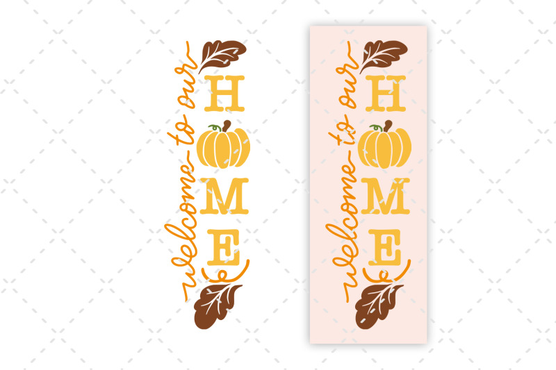 fall-porch-sign-svg-welcome-to-our-home