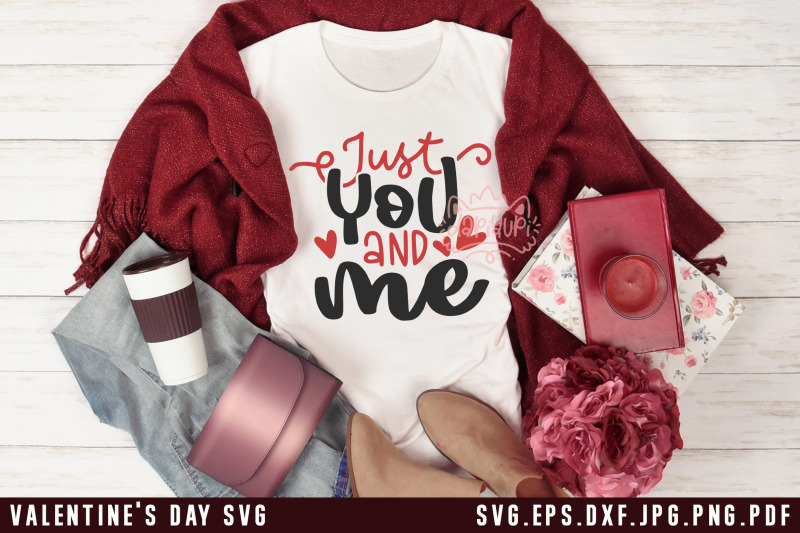 valentine-039-s-day-svg-just-you-and-me