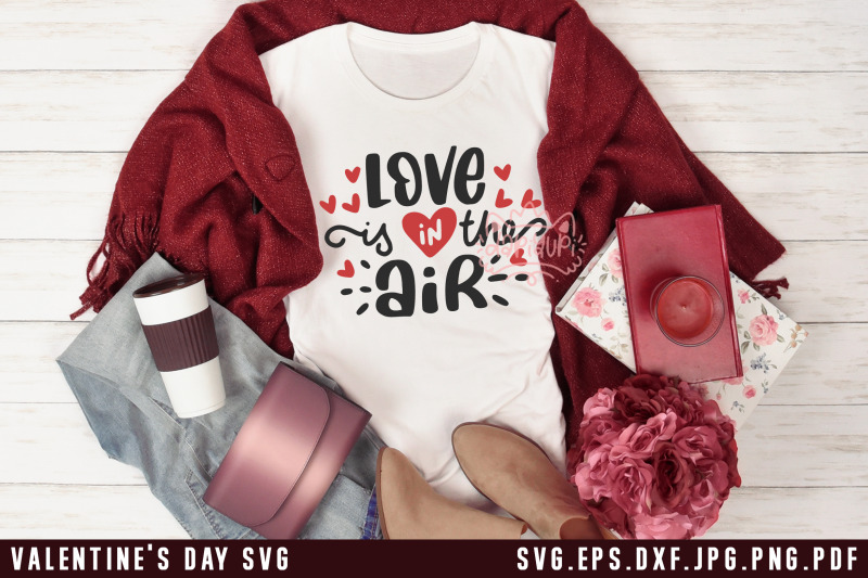 valentine-039-s-day-svg-love-is-the-air