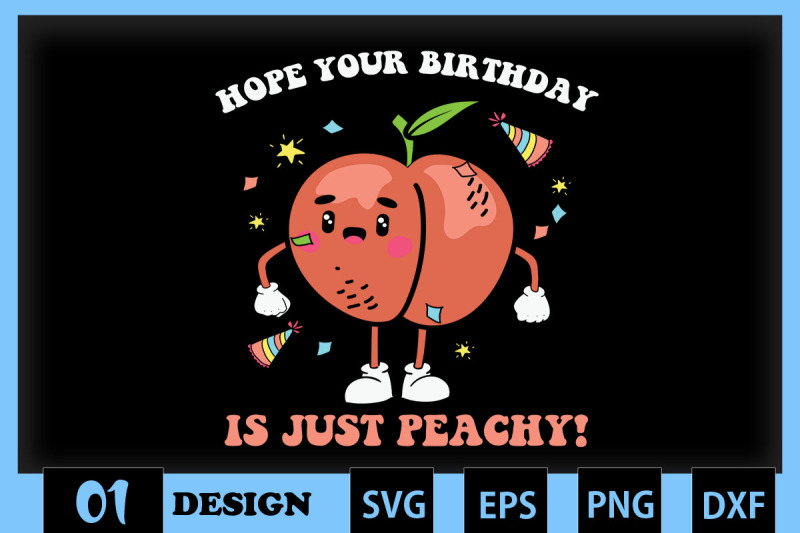 hope-your-birthday-is-just-peachy-peach