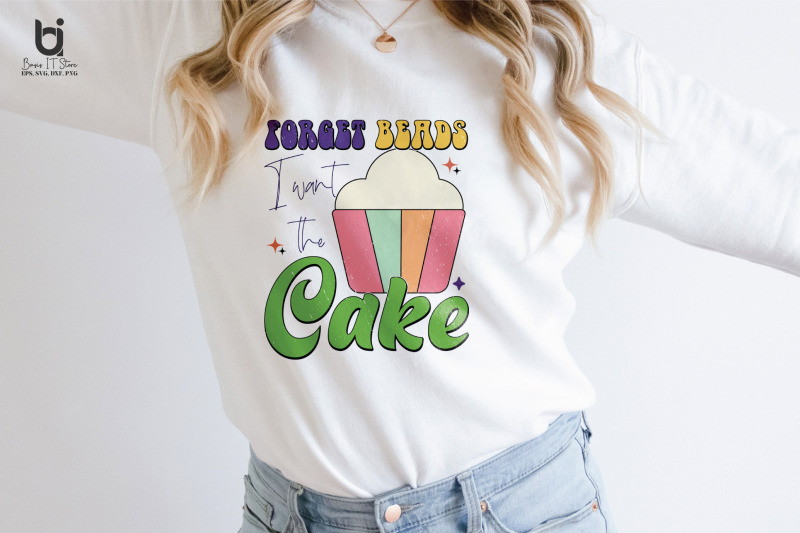 forget-beards-i-want-the-cake-mardi-gras-svg-design