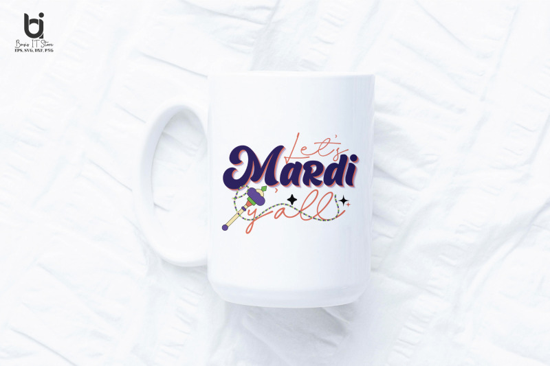 let-039-s-mardi-y-039-all-mardi-gras-svg-design