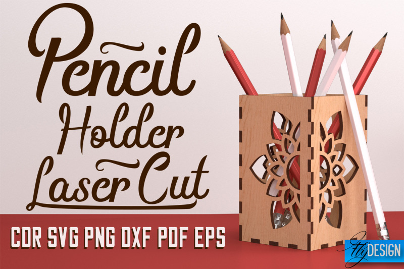 pencil-holder-laser-cut-svg-pen-holder-svg-design-cnc-files