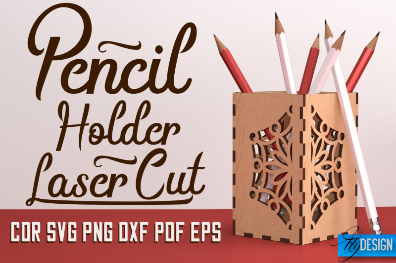 pencil-holder-laser-cut-svg-pen-holder-svg-design-cnc-files