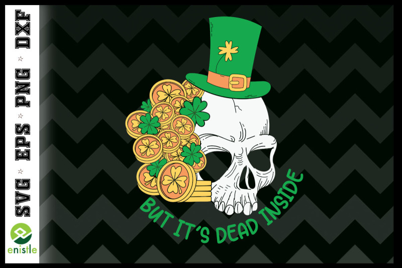 but-it-039-s-dead-inside-skeleton-st-patrick