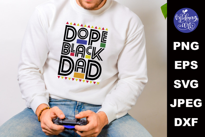 dope-black-dad-svg-melanin-cut-file