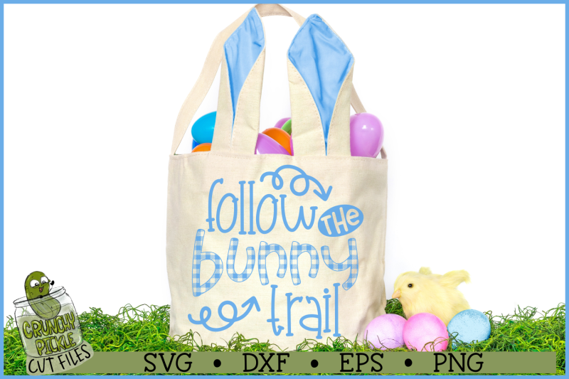 follow-the-bunny-trail-easter-svg-file