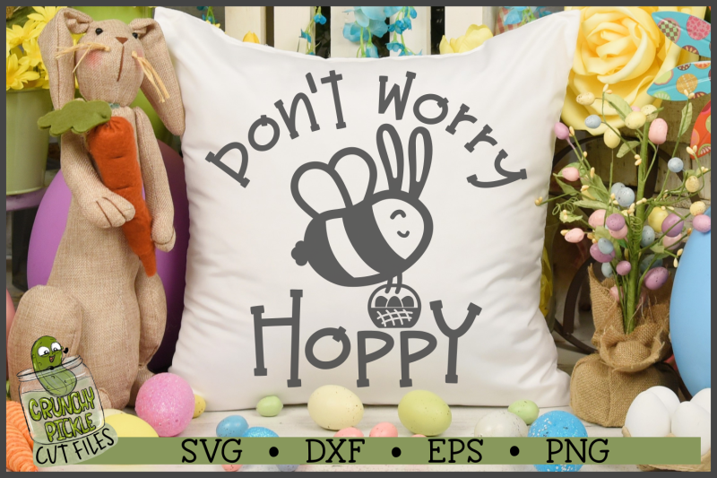 don-039-t-worry-bee-hoppy-easter-svg-file