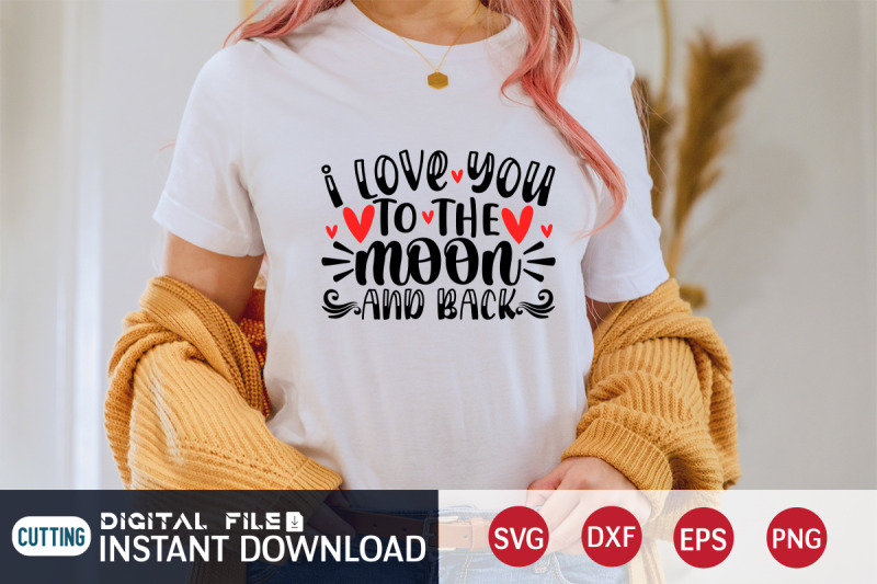 i-love-you-to-the-moon-and-back-svg