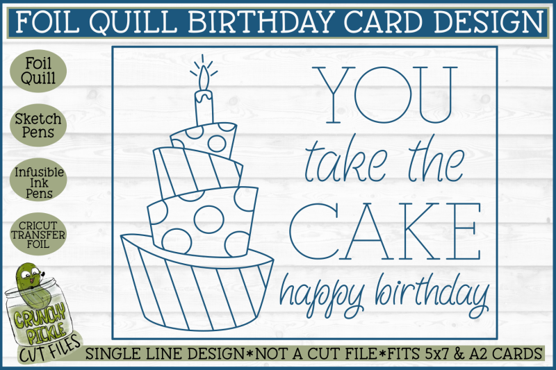 foil-quill-birthday-card-you-take-the-cake-single-line-svg