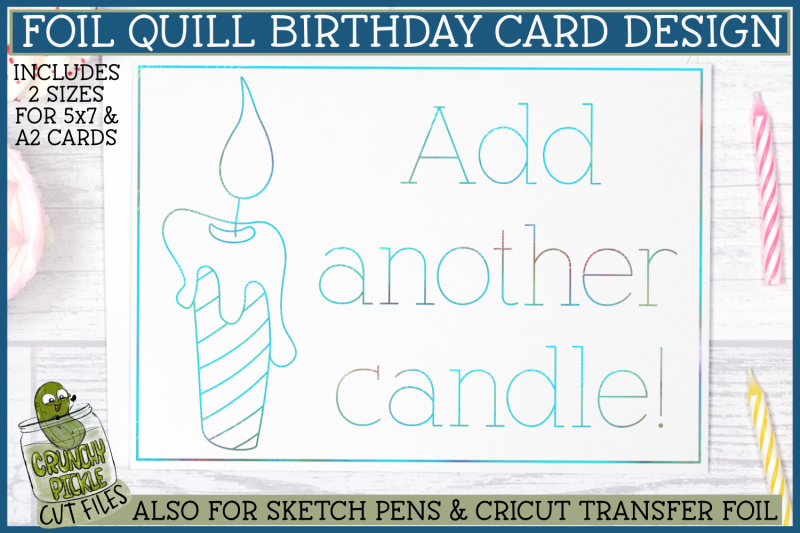 foil-quill-birthday-card-add-another-candle-single-line-svg