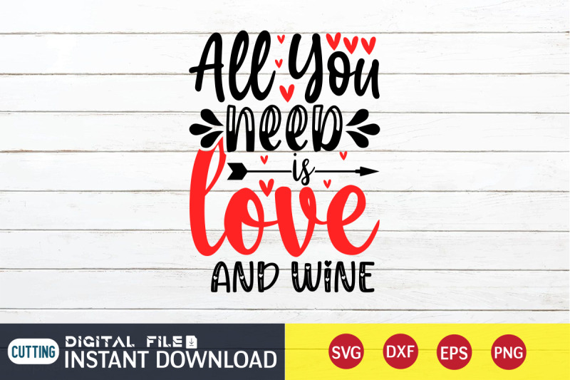 all-you-need-is-love-and-wine-svg