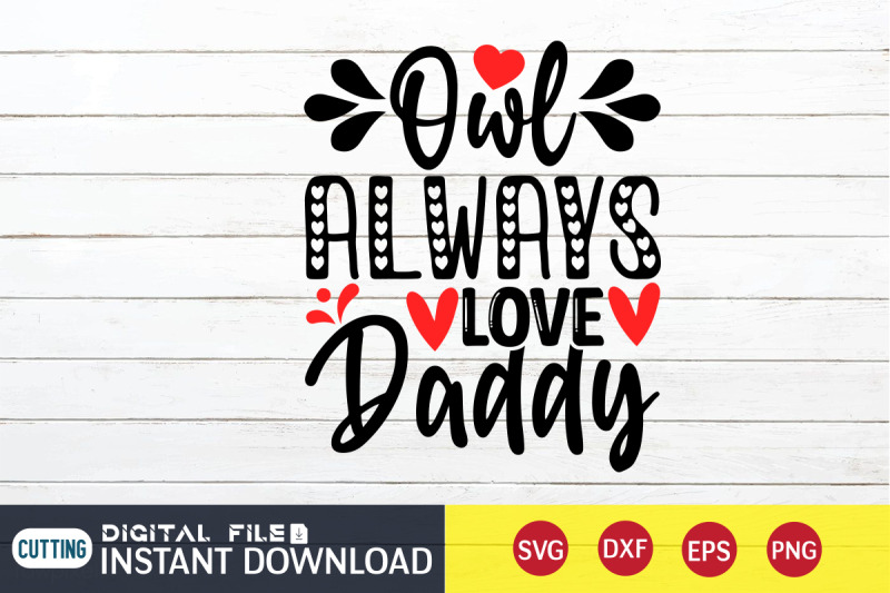 owl-always-love-daddy-svg