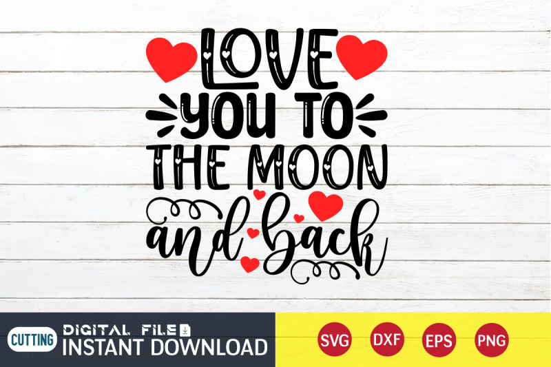 love-you-to-the-moon-and-back-svg