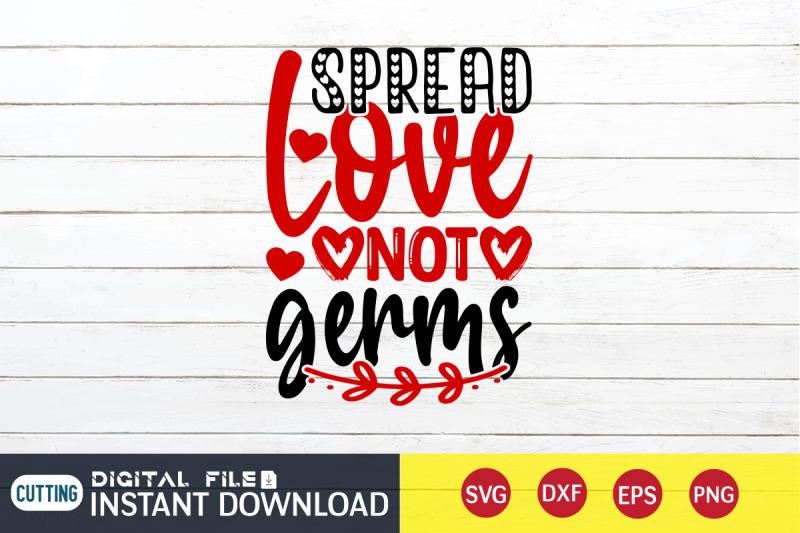 spread-love-not-germs-svg