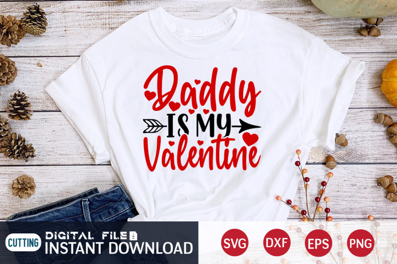 daddy-is-my-valentine-svg