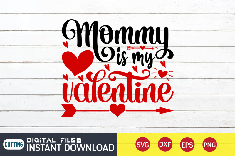 mommy-is-my-valentine-svg