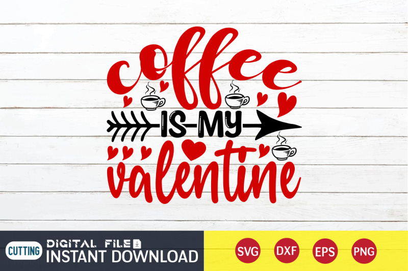 coffee-is-my-valentine-svg