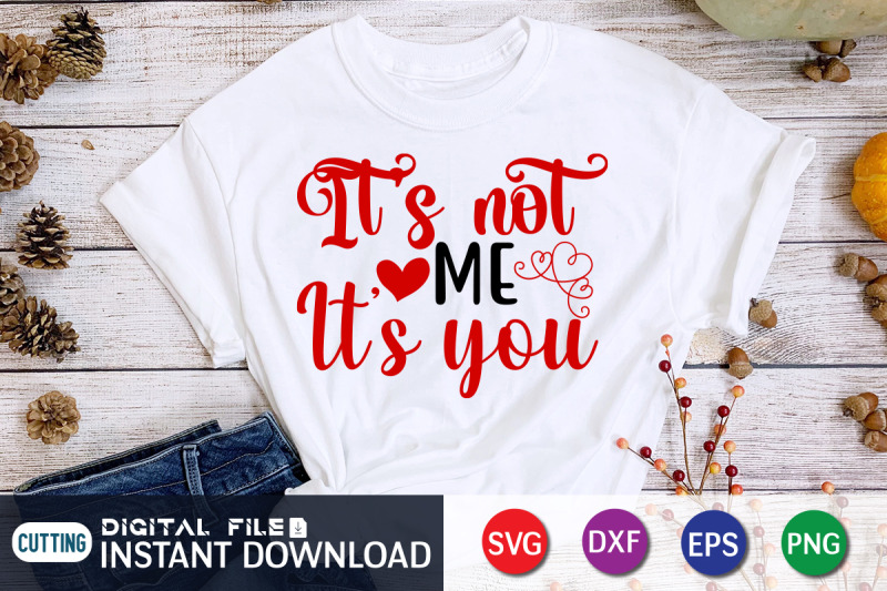 its-not-me-its-you-svg