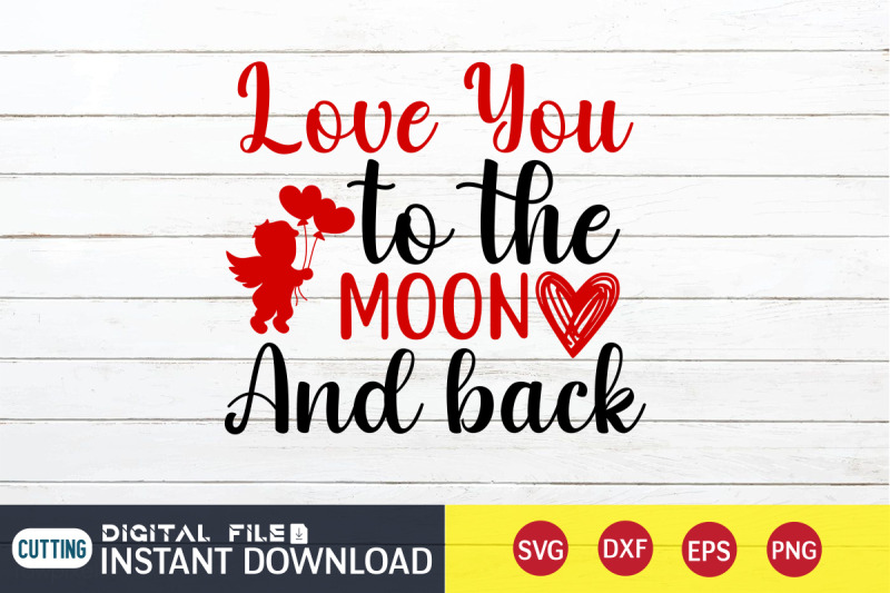 love-you-to-the-moon-and-back-svg