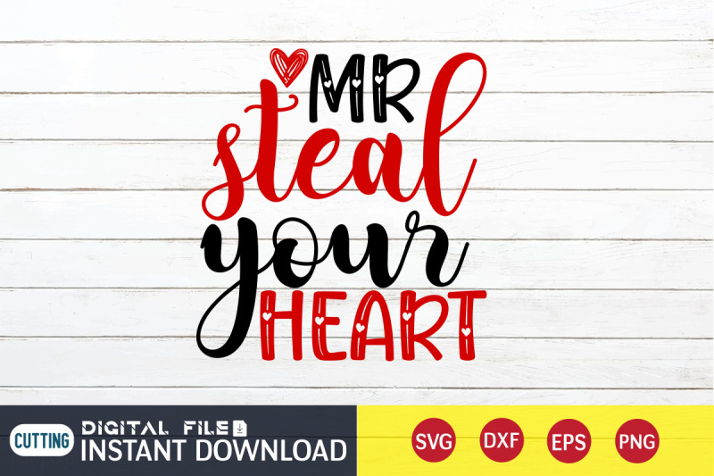 mr-steal-your-heart-svg