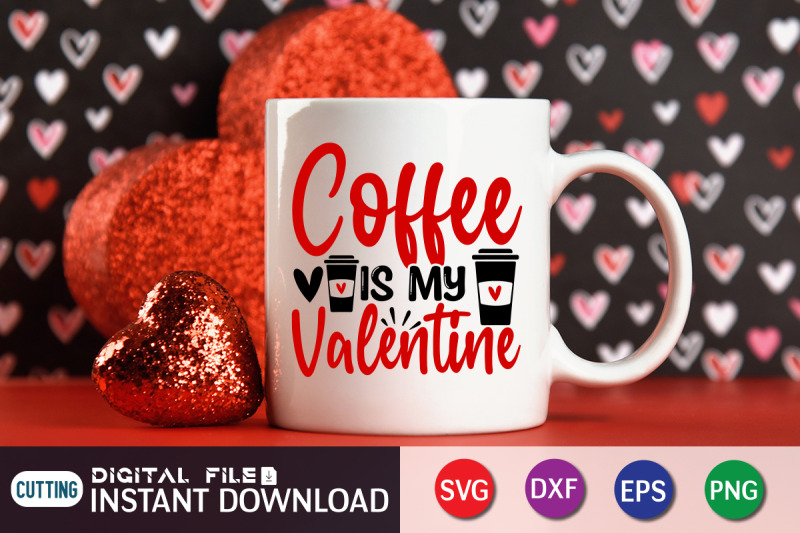 coffee-is-my-valentine-svg