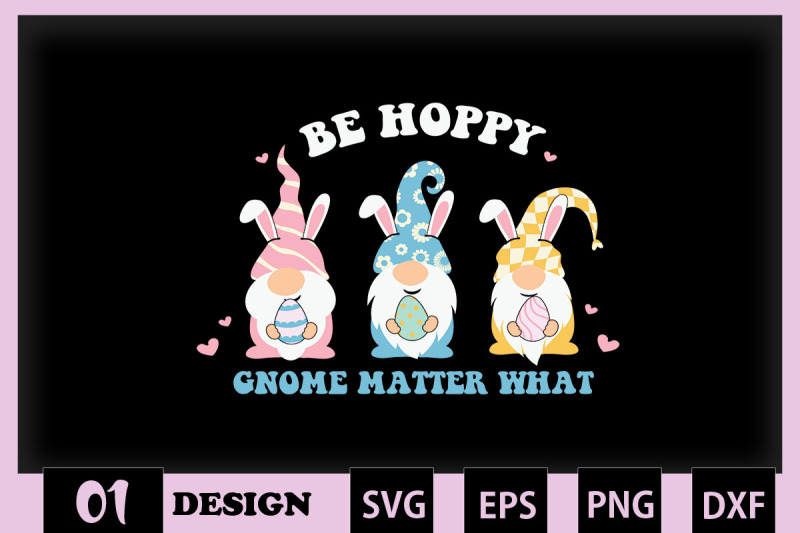 be-hoppy-gnome-matter-what-easter-pun