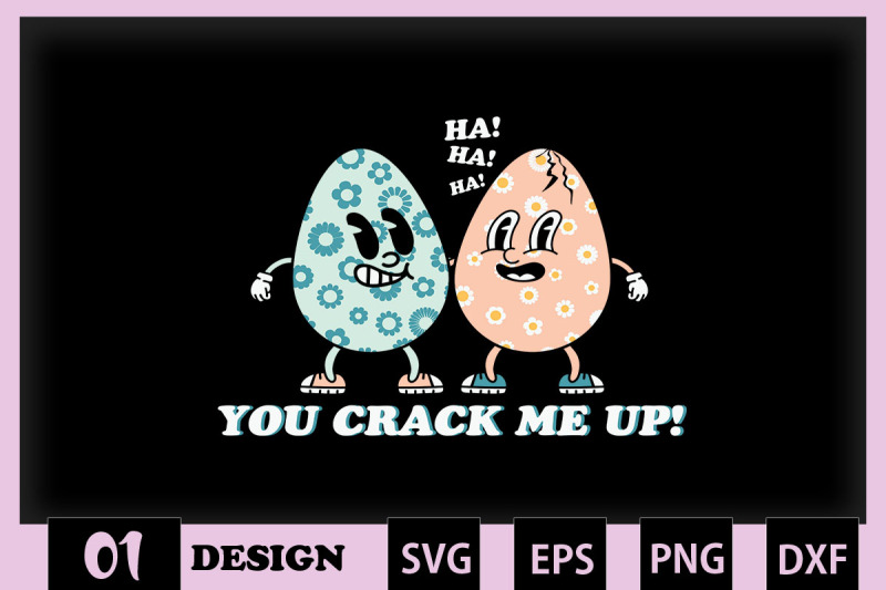 you-creack-me-up-egg-easter-pun