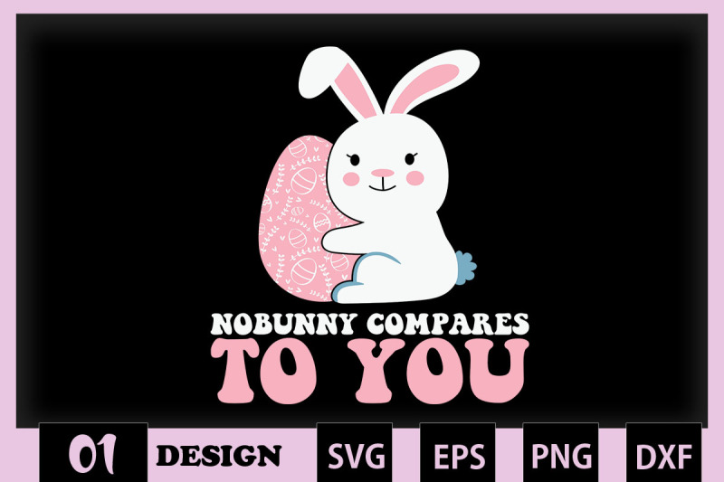 nobunny-compares-to-you-easter-pun