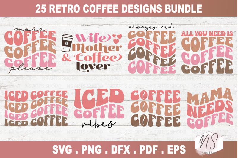 retro-coffee-svg-bundle-iced-coffee-svg-wavy-coffee-quotes