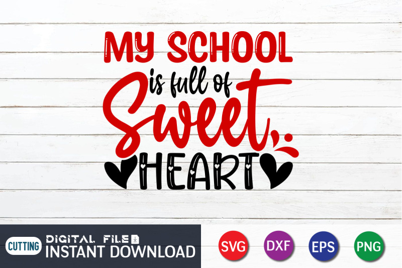 my-school-is-full-of-sweet-heart-svg