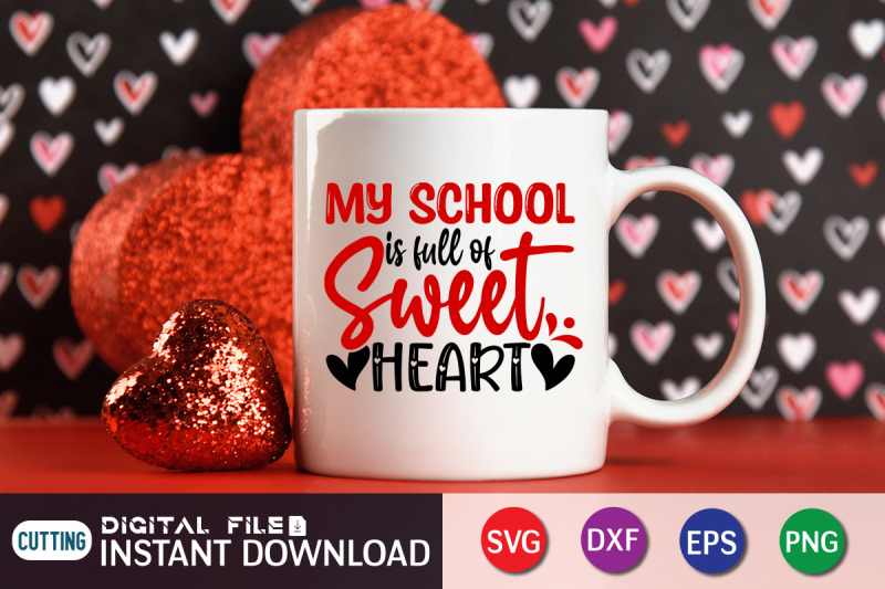 my-school-is-full-of-sweet-heart-svg