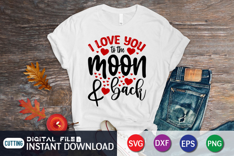 i-love-you-to-the-moon-amp-back-svg