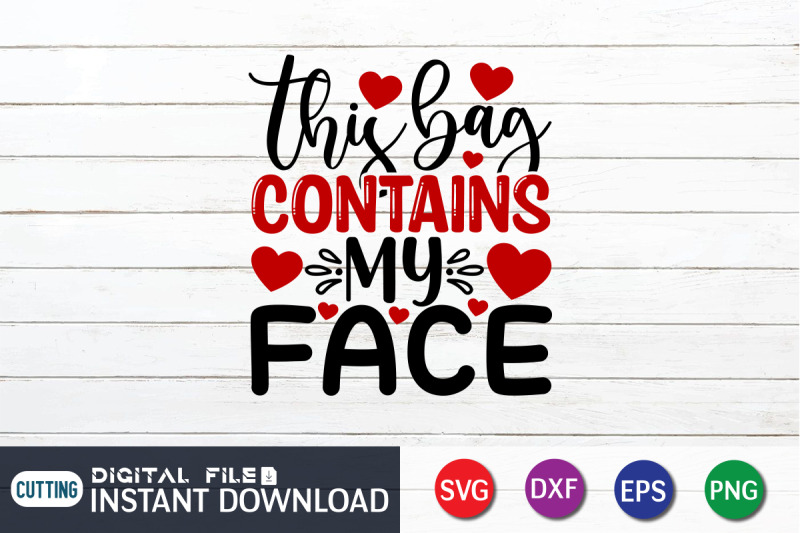 this-bag-contains-my-face-svg