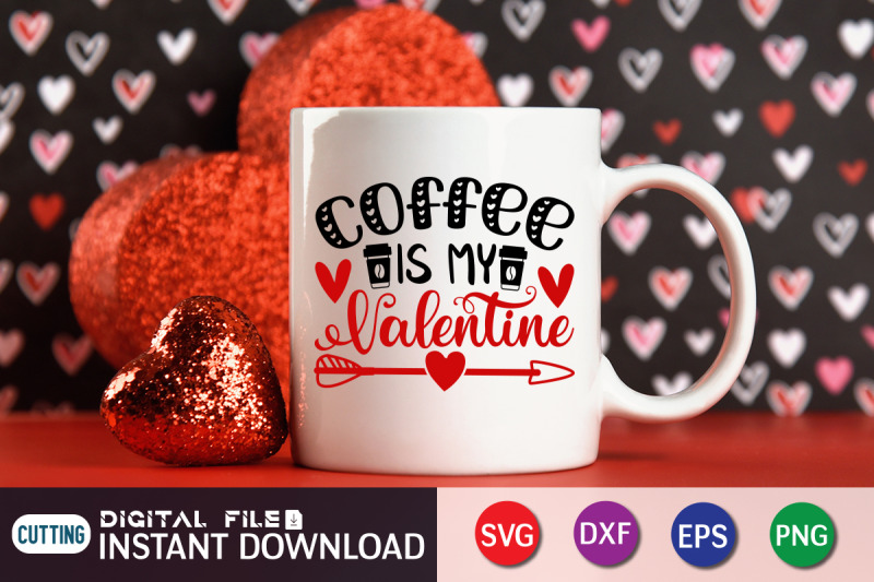 coffee-is-my-valentine-svg