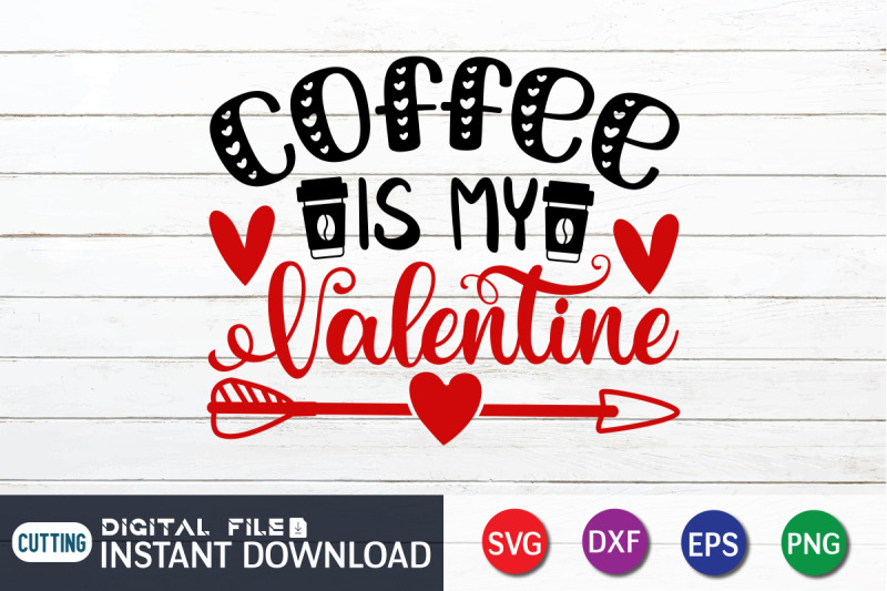 coffee-is-my-valentine-svg