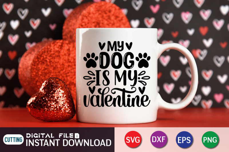 my-dog-is-my-valentine-svg