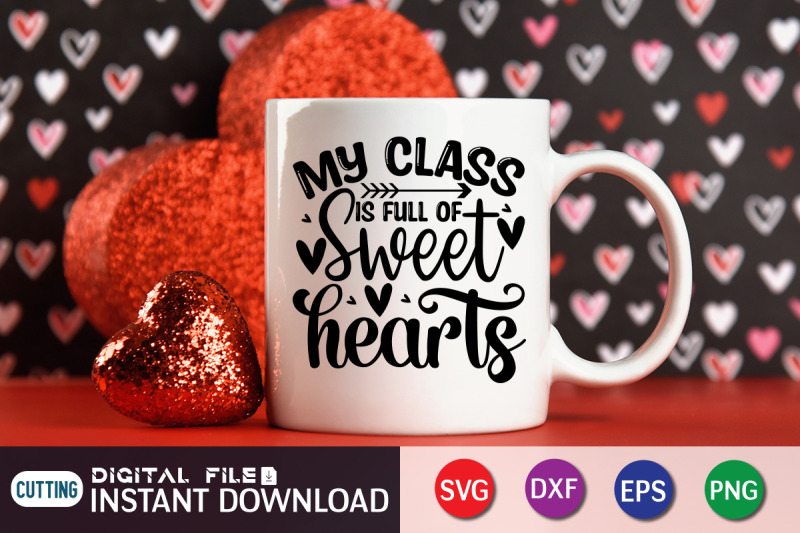 my-class-is-full-of-sweet-hearts-svg