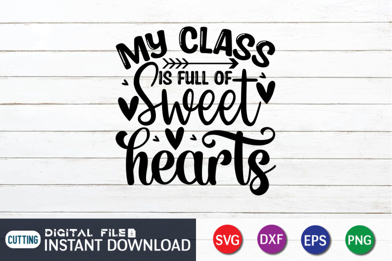 my-class-is-full-of-sweet-hearts-svg