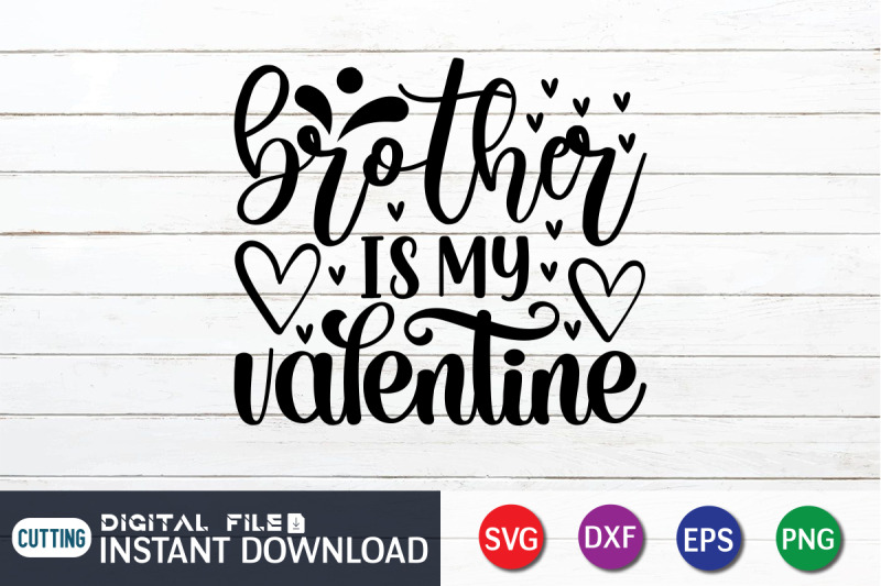 brother-is-my-valentine-svg