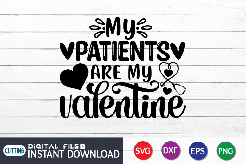 my-patients-are-my-valentine-svg